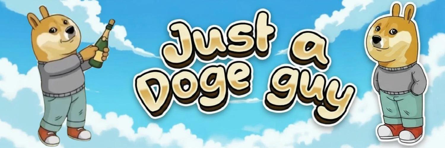 Just a Doge Guy banner