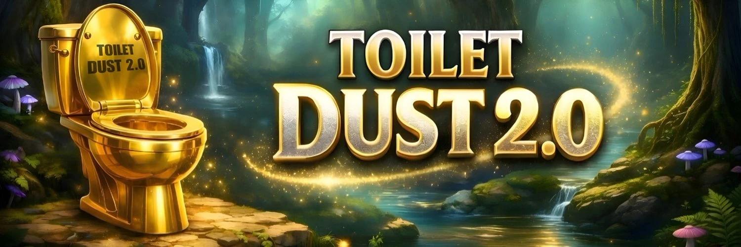 TOILET Dust 2.0 banner